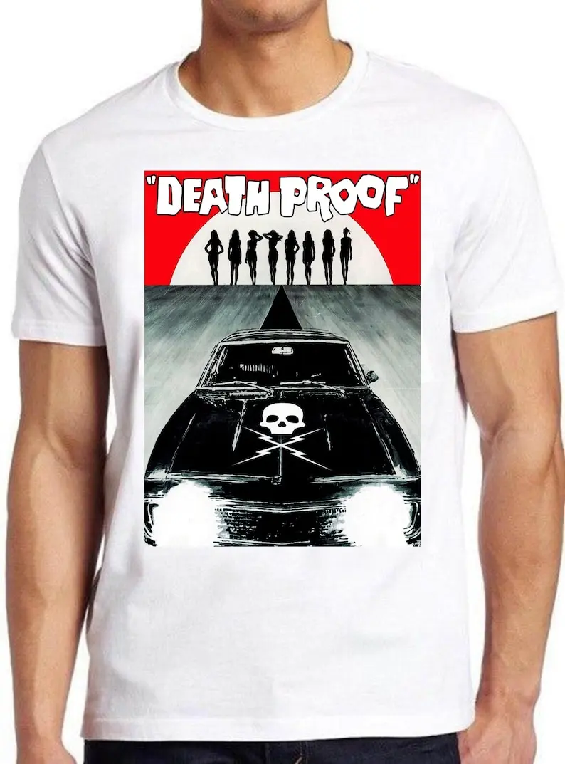 

Death Proof Stuntman Mike Tarantino Rodriguez Planet Grindhouse Exploitation Russ Meyer Design Gift Cult Movie Tee T Shirt 623