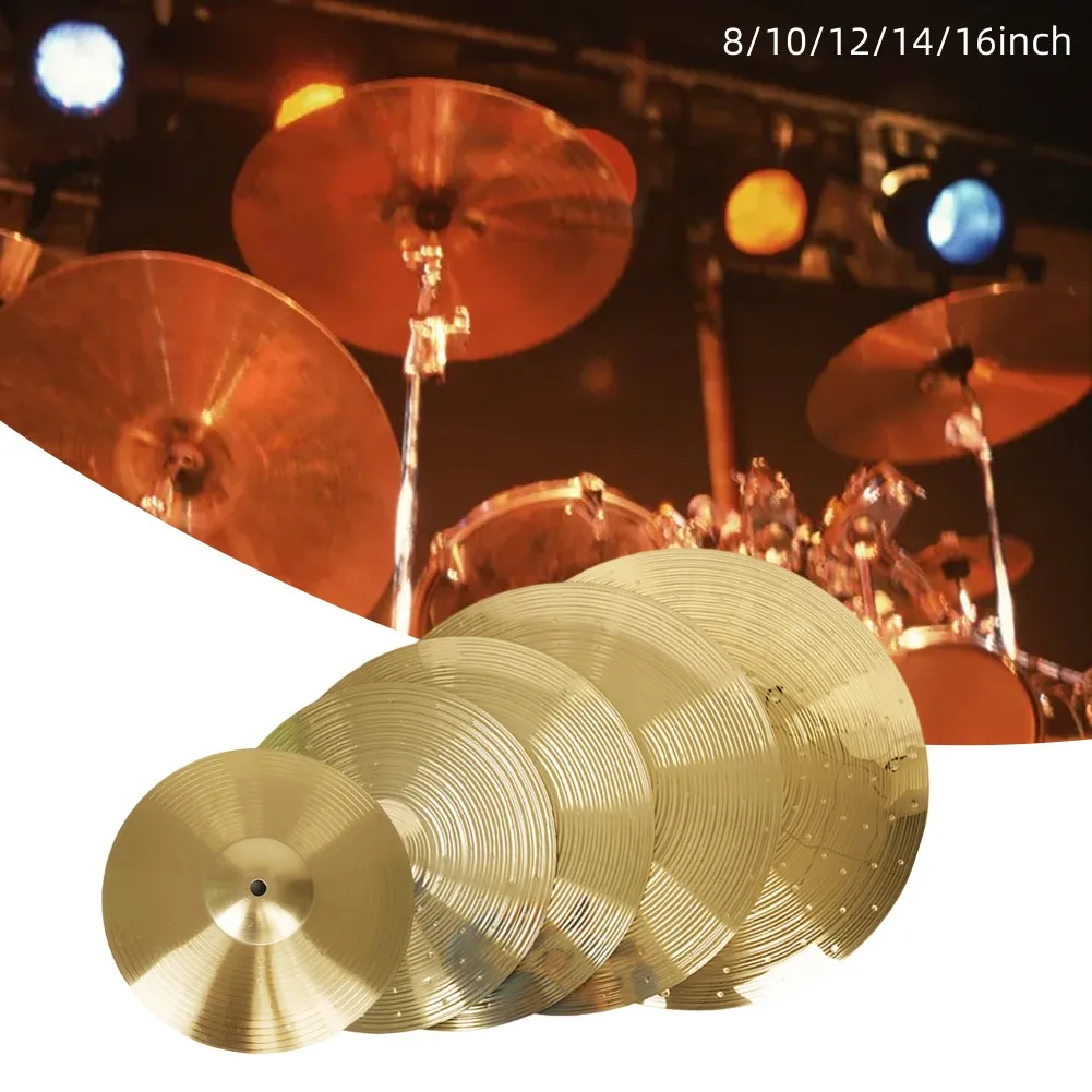 

8-16 Inch Drum Brass Cymbals Alloy Percussion Splash Crash For Drum Kit Hi-Hat Cymbal Percussion Instruments Accessories