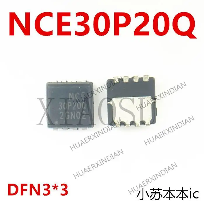 

New Original NCE30P20Q DFN3.3X3.3-8L 30V/20A P MOS