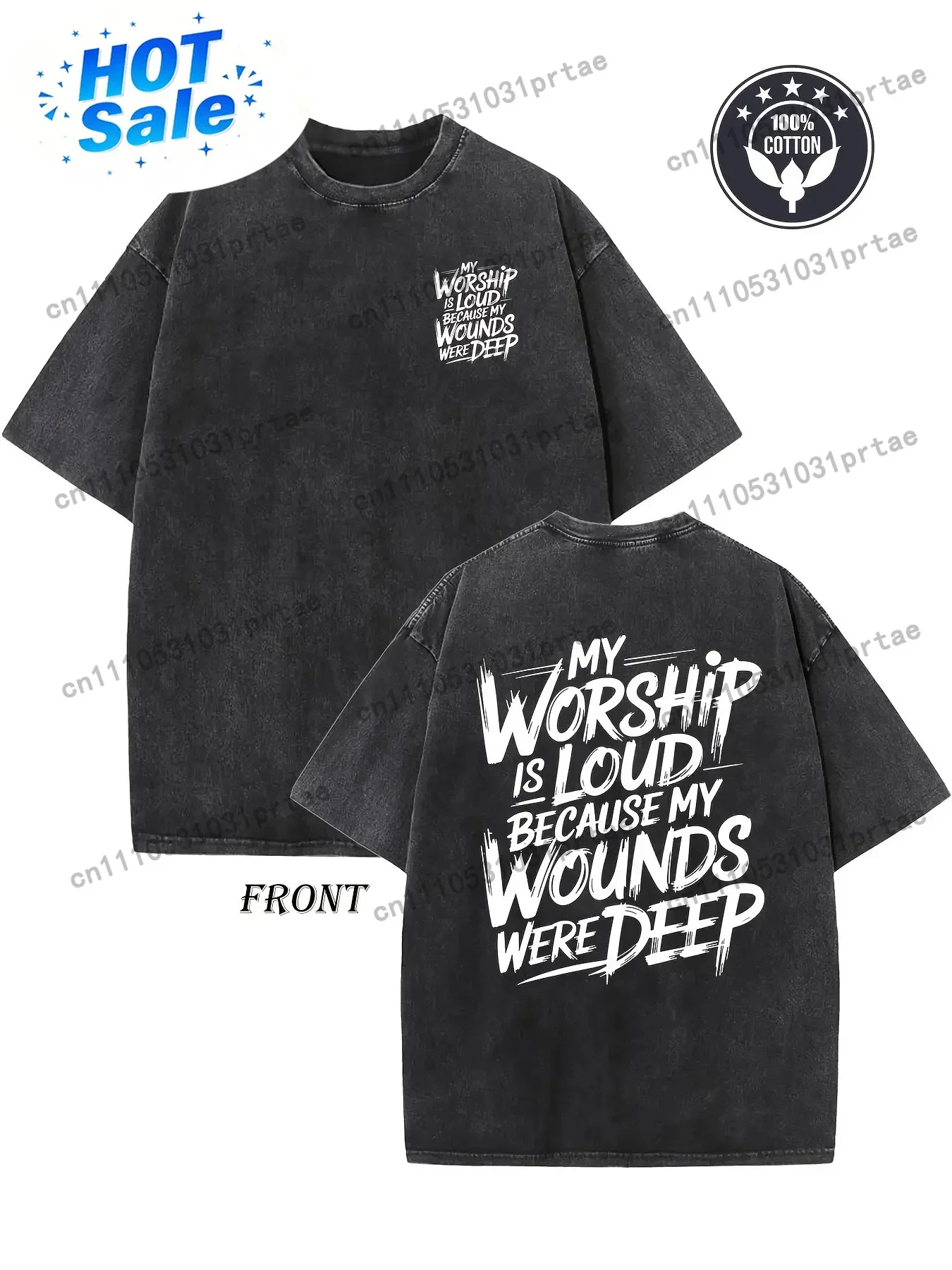 Retro Artistic Design Washed Tee Featuring The Phrase 'My Worship Is Lord Because My Wounds Were Deep' Printed on Both Sides. Th