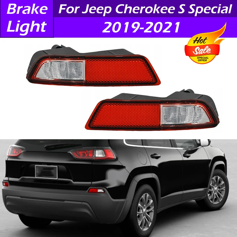 68275956AC 68275957AC Rear Bumper Reflactor Light Tail Fog Lamp Brake Light For Jeep Cherokee 2019 2020 2021 S Special Edition