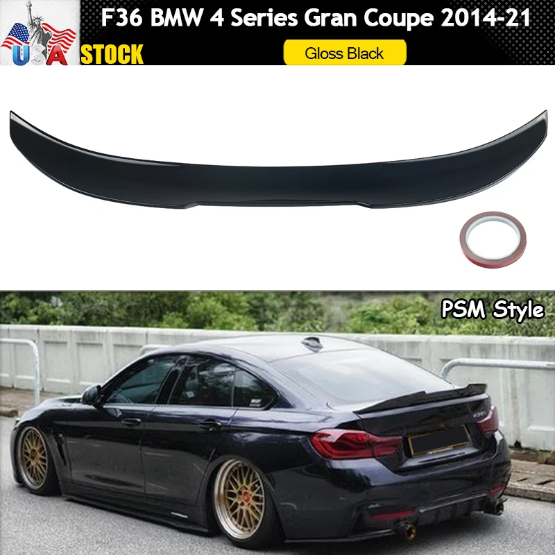 

PSM Style Rear Tail Wings Glossy Black Fit For 2014-2020 BMW F36 4 Series 428i 430i 440i Gran Coupe 4DR Rear Trunk Spoiler Lip