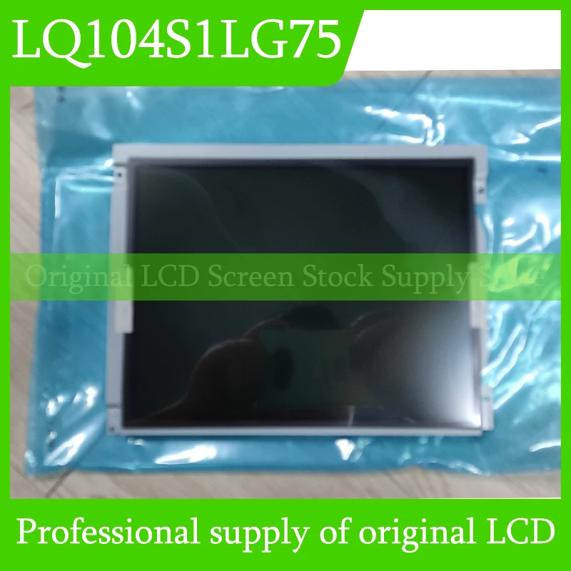 

LQ104S1LG75 Original For Sharp 10.4 Inch LCD Screen Display Panel Brand New