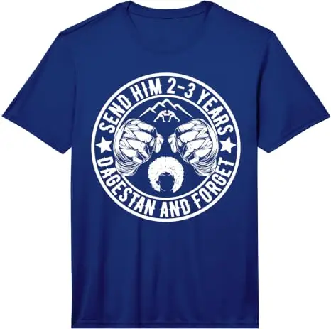 Schick ihn für 2-3 Jahre nach Dagestan und vergiss MMA Wrestling Meme Performance T-Shirt Y2k Minimalistische Grafik Trainingskleidung Neuheit – Detail 7