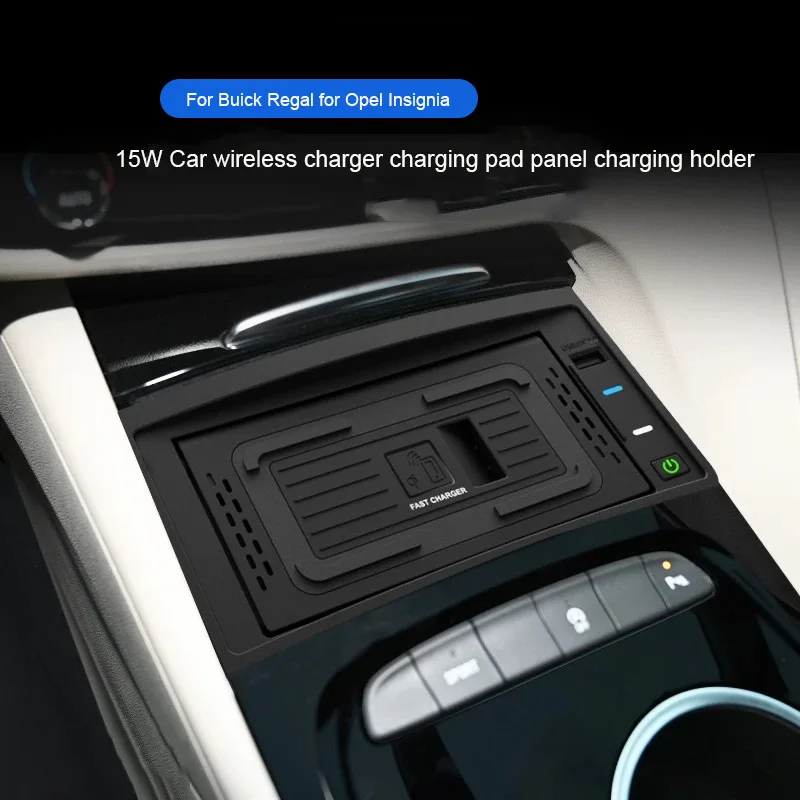15W Car Wireless Charger Charging Pad Panel Charging Holder for Buick Regal for Opel Insignia 2018 2019 2020 2021 2022