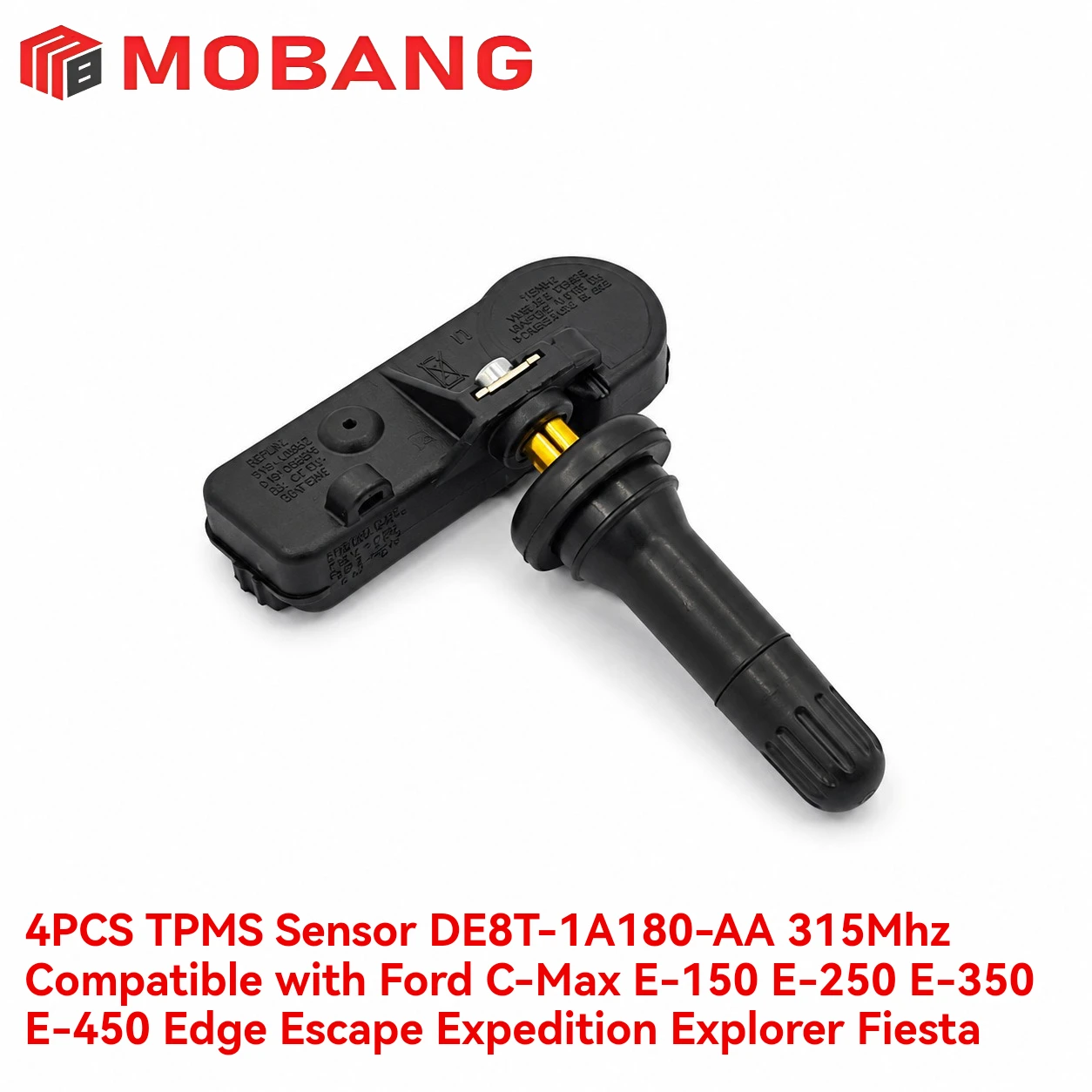 1/4PCS TPMS Sensor DE8T-1A180-AA 315Mhz Compatible with C-Max E-150 E-250 E-350 E-450 Edge Escape Expedition Explorer Fiesta