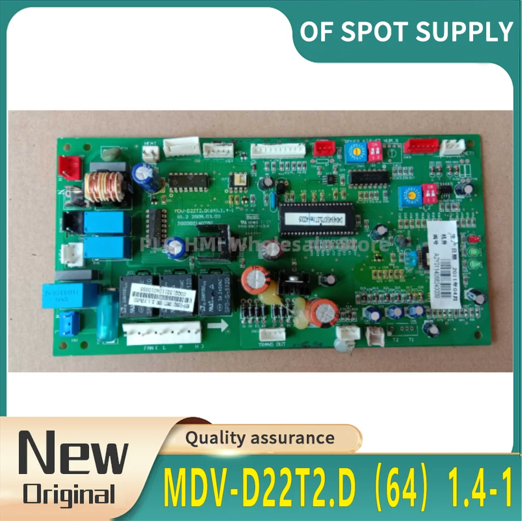 The air conditioning is working well. Computer board MDV-D22T2. D (64) 1.4-1 MDV-D22T2. D.1.4-1 MDV-D22T2 board part
