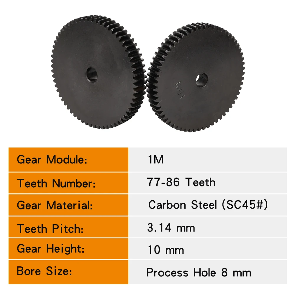 Spur Gear 1M-77T/78T/79T/80T/81T/82T/83T/84T/85T/86T Teeth Pitch 3.14 mm Total Height 10 mm Gear Wheel Carbon Steel Blackening