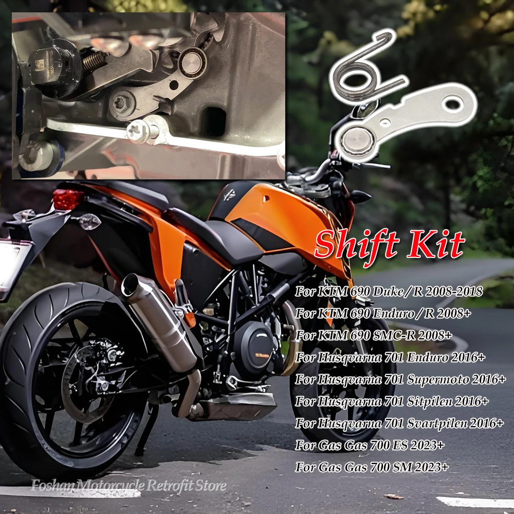 For KTM 690 Duke Enduro SMC-R Husqvarna 701 Enduro Supermoto Svartpilen Gas Gas 700 ES SM Shift Kit