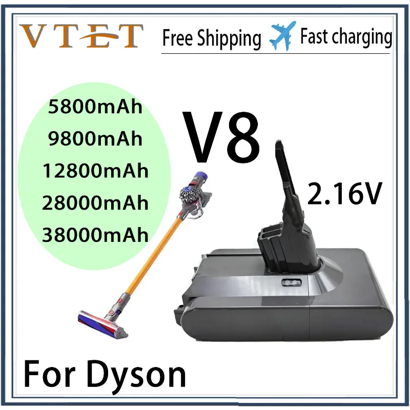 

Замена аккумулятора 2025 21,6 В, 12800 мАч -38000 мАч и пылесос Dyson V8, с длительным сроком службы батареи и большой емкостью