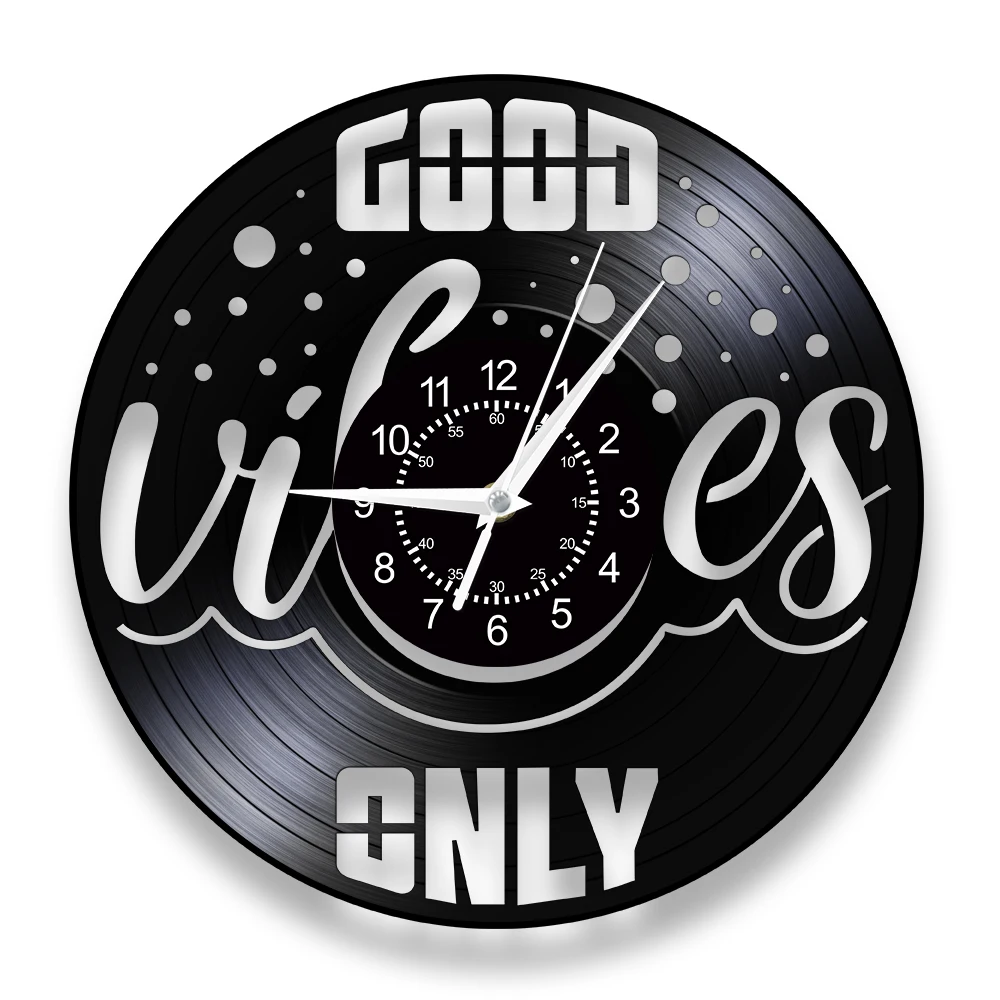 

Good Vibes Only Vinyl Record Wall Clock Positive Quotes Laser Cut Longplay Bedroom Wall Decor Clock Mindfulness New Home Gift