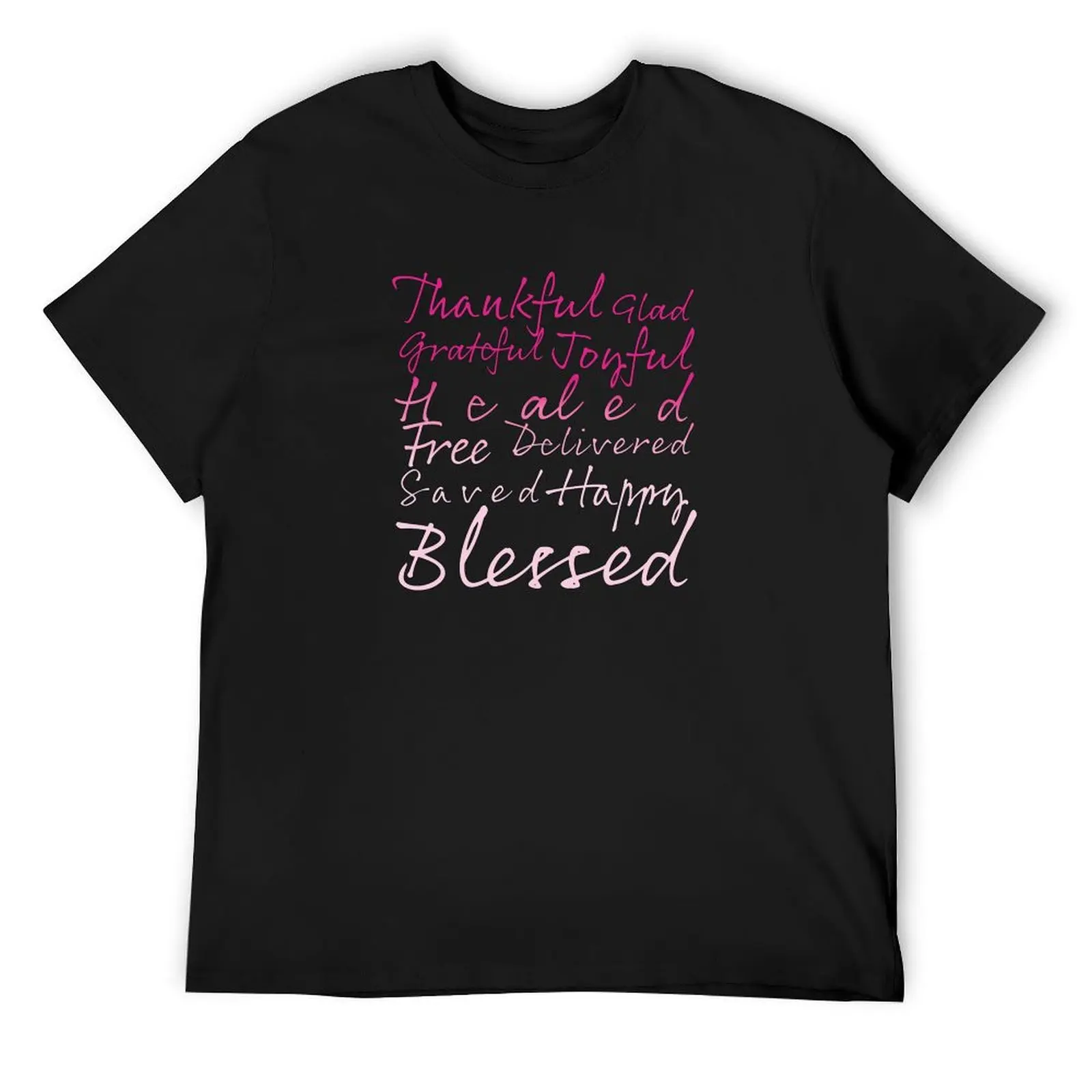 

Thankful Grateful Blessed Word Art Hot Pink T-Shirt oversizeds sweat kawaii clothes funny t shirts for men