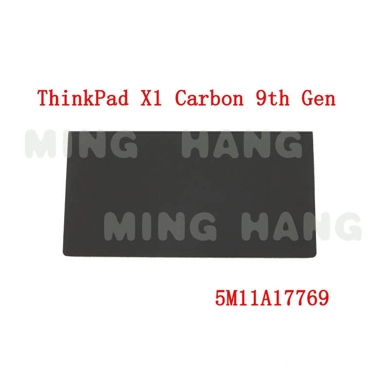 l   For Lenovo ThinkPad X1 Carbon 9th Gen 20XW 20XX Touchpad Trackpad 5M11A17769