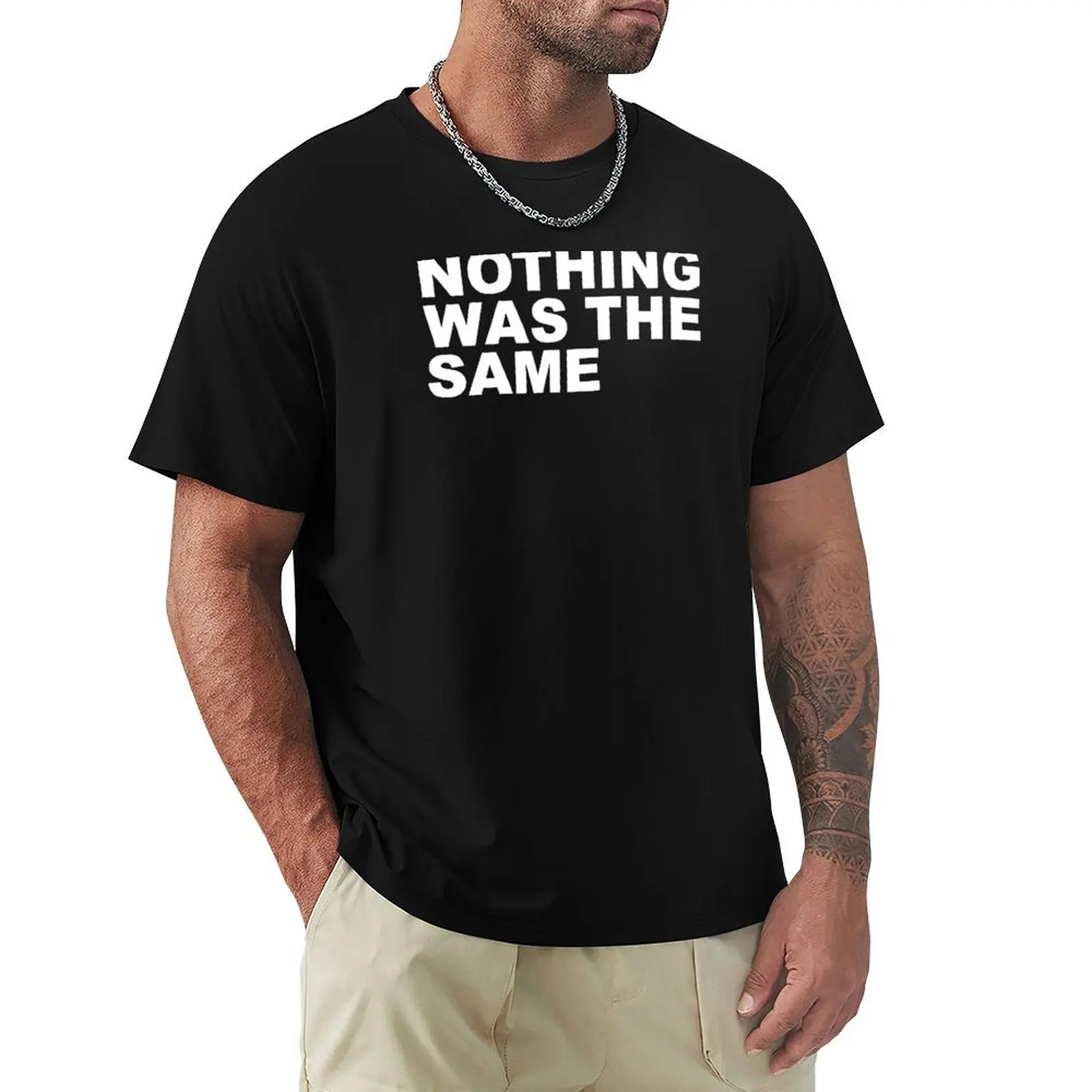 

nothing was the same T-Shirt Basic Solid Color Casual Tee Shirt