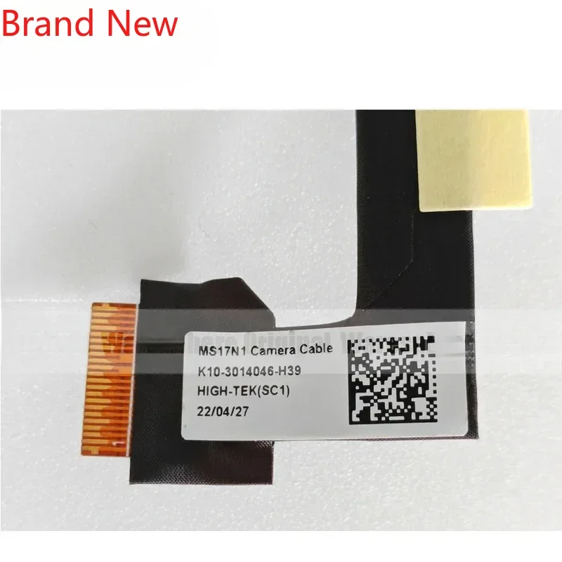 

Gate Brand New Original Camera Cable for MSI CreatorPro Z17 MS17N1 K10- 3014046 -H39