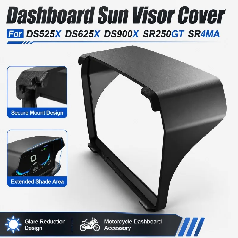 Motorcycle Dashboard Sun Shade Cover Instrument Screen Visor Protector For DS525X DS625X DS900X SR250GT SR4MA Accessories