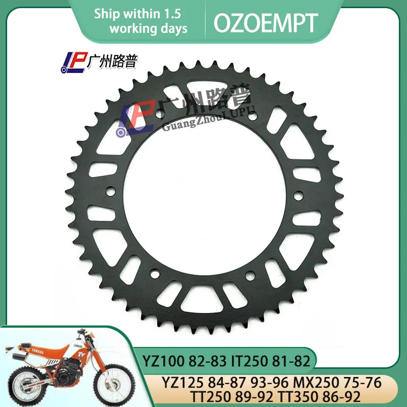 

OZOEMPT 520-50T Motorcycle Rear Sprocket Apply to YZ100 82-83 YZ125 84-87 93-96 IT250 81-82 MX250 75-76 TT250 89-92 TT350 86-92