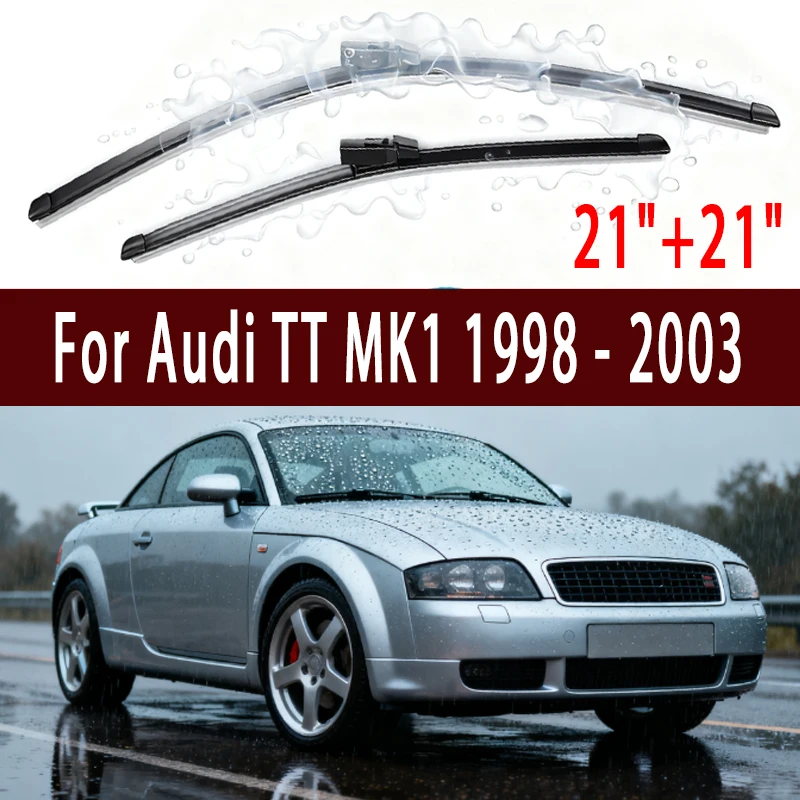 

For Audi TT MK1 1998 -2003 2000 2001 2002 Car Wiper U-type Soft Rubber Boneless Wiper HD Quiet Durable Automotive Wiper 21"+21"