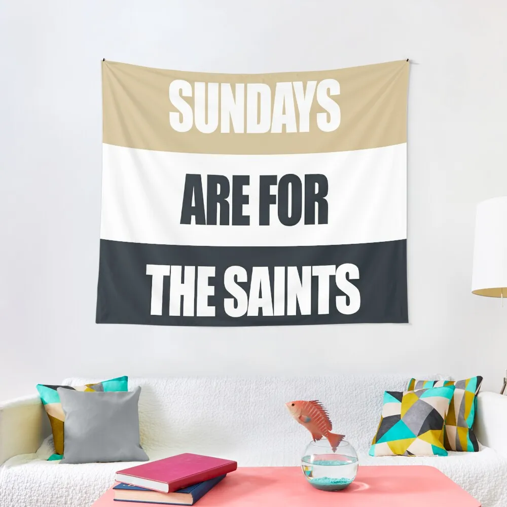 

Sundays Are For The Saints Tapestry Decoration For Bedroom Outdoor Decor Room Aesthetic Decor Tapestry