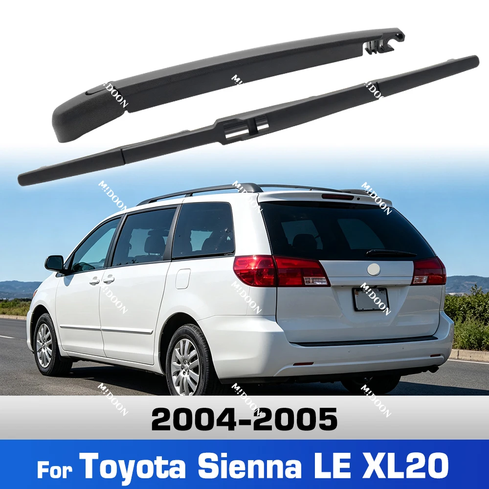 For Toyota Sienna LE XL20 2004-2005 Wiper Rear Wiper Blade & Arm Set Kit Windshield Windscreen Window Brush
