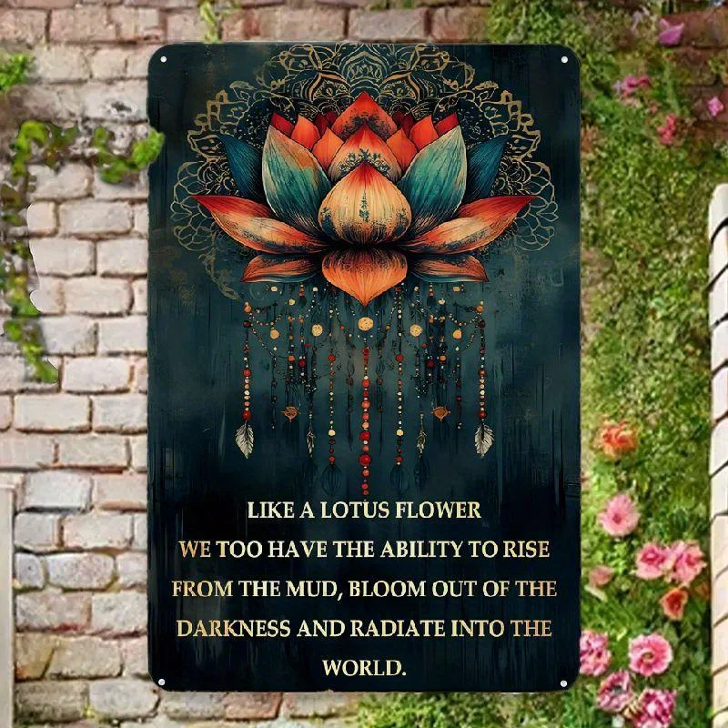 Metal plaque, Vintage Tin Sign Like A Lotus Flower Inspirational Wall Art Decor for Home Living Room Kitchen Garden Bedroom Offi