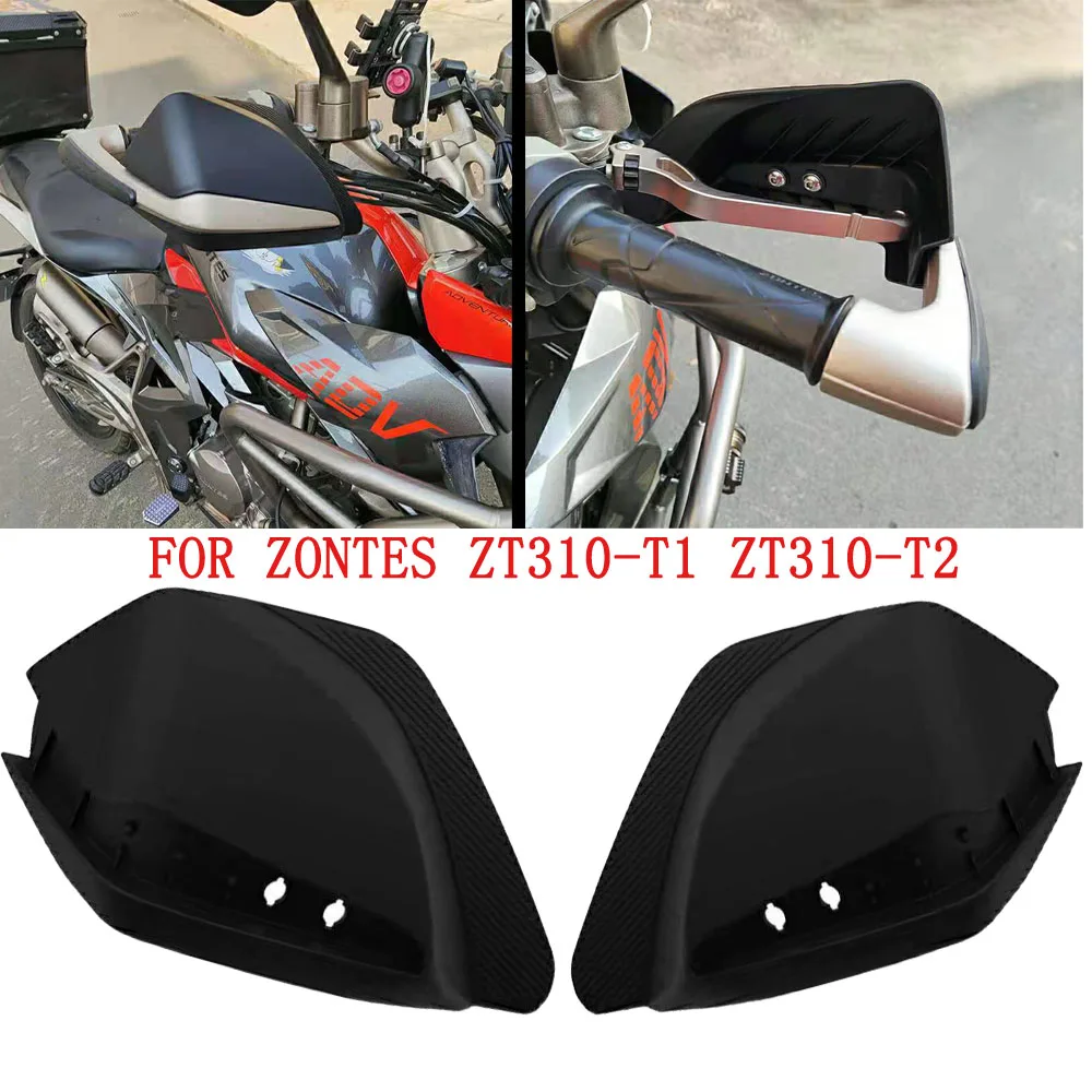 ZT310 T1 310 T2 Motorcycle Handlebar Hand Guards Handguard Protector For Zontes ZT310-T ADV ZT310-T1 ZT310-T2 310 T1 310 T2