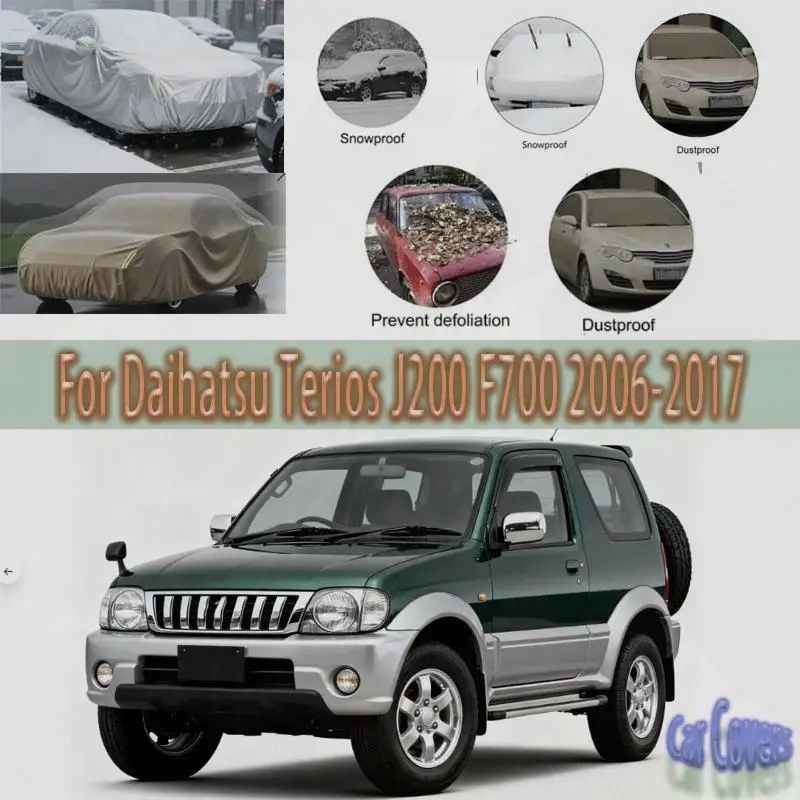 

For Outdoor Protection Waterproof Dustproof Full for Daihatsu Terios J200 F700 2006 2017 Car Covers