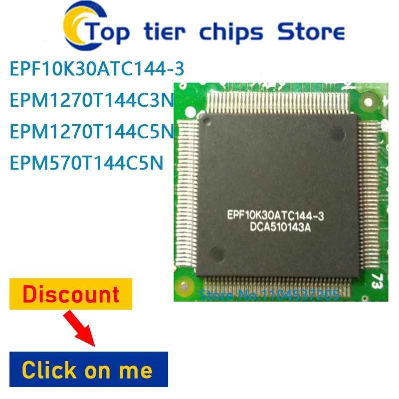 1PCS~5PCS/LOT  EPF10K30ATC144-3 EPM1270T144C3N EPM1270T144C5N EPM570T144C5N QFP144 100% NEW
