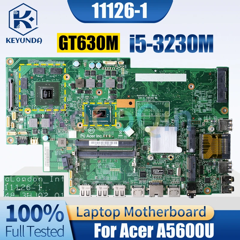 

11126-1 For Acer A5600U Notebook Mainboard i5-3230M GT630M 48.3HJ02.011 Laptop Motherboard Full Tested