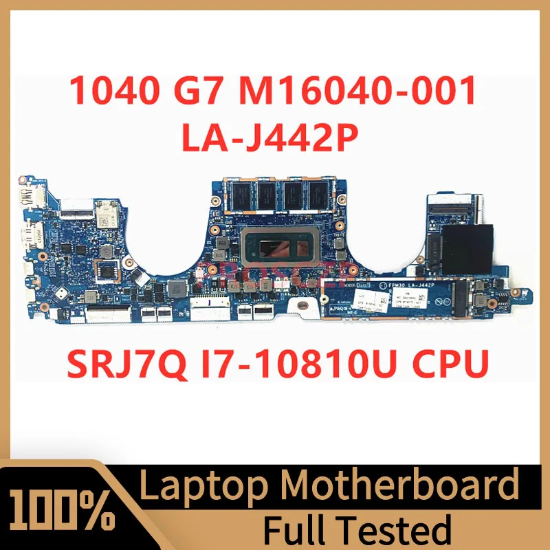 

M16040-001 M16040-501 M16040-601 M16070-601 For HP 1030 G7 1040 G7 Laptop Motherboard LA-J442P W/SRJ7Q I7-10810U CPU 100% Tested