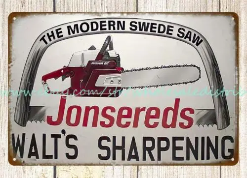 JONSEREDS MODERN SWEDE SAW CHAINSAW metal tin sign garden outdoor wall art