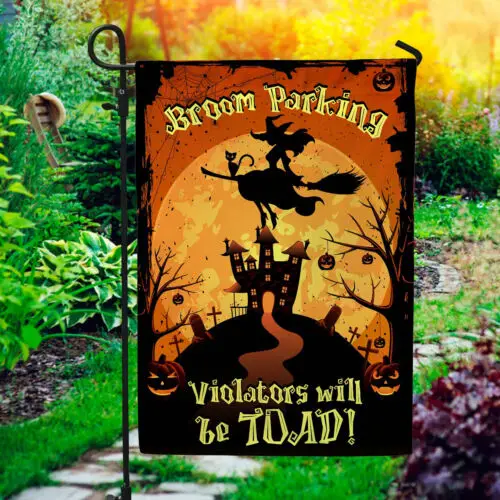 Halloween Witch Broom Parking Violators Will Be Toad Garden Flag