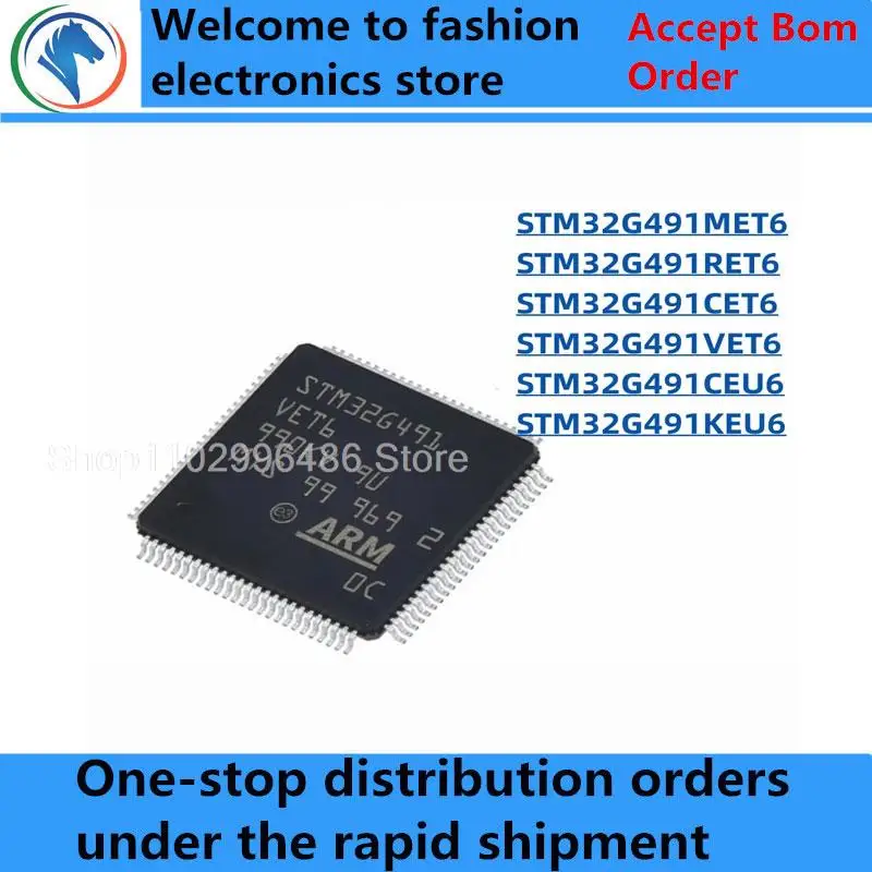 100% New STM32G491MET6 STM32G491RET6 STM32G491CET6 STM32G491VET6 LQFP STM32G491CEU6 UFQFPN648 STM32G491KEU6 UFQFPN32 chips ic