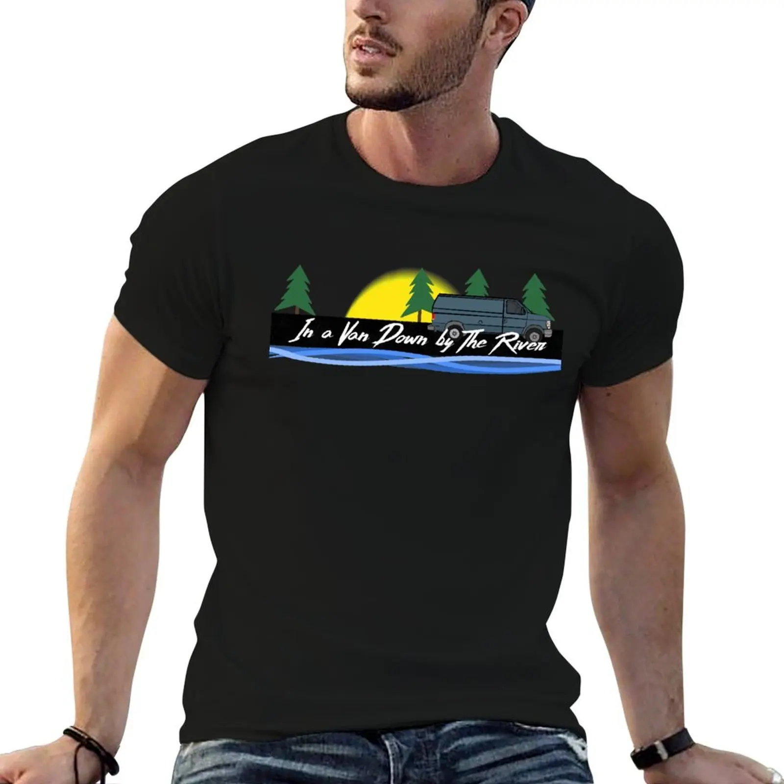 

In a Van Down by The River - Matt Foley T-Shirt t shirt men 100% cotton luxury brand man t shirt heavy cotton T-Shirt