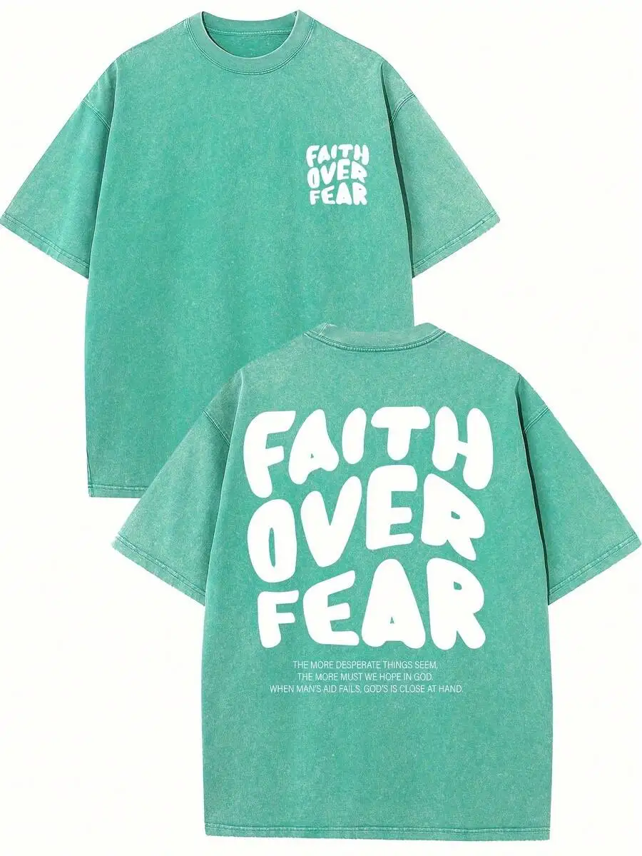 

Faith Over Fear Vintage Washed Cotton Printed Tee Men Short Sleeve Round Neck Casual Summer
