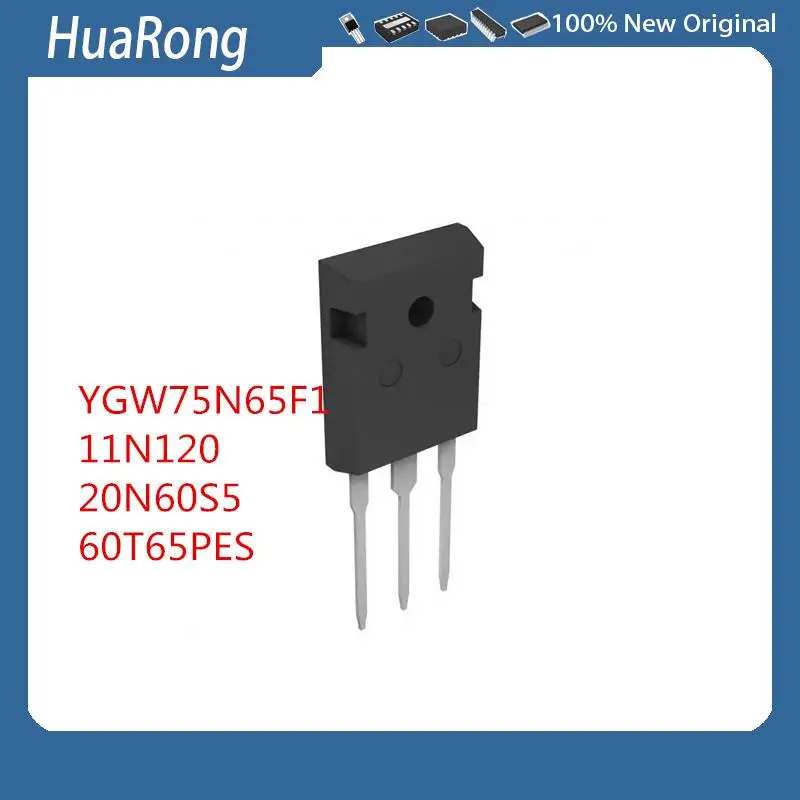 10Pcs/Lot  YGW75N65F1  75T60  75N60  75N65      HGTG11N120CND  11N120CND   SPW20N60S5 20N60S5   TO-247