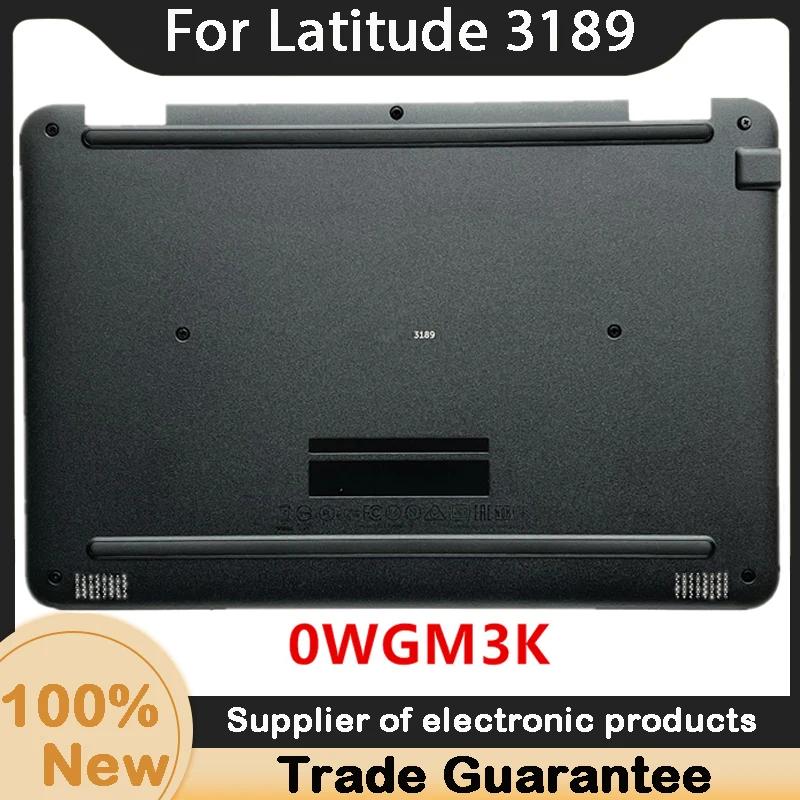 New For Dell Latitude 3189 Education Lower Bottom Base Case Cover WGM3K 0WGM3K