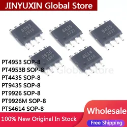 20Pcs PT4953 PT4953B PT4435 PT9435 PT9926 PT9926M PTS4614 SOP-8 IC In Stock