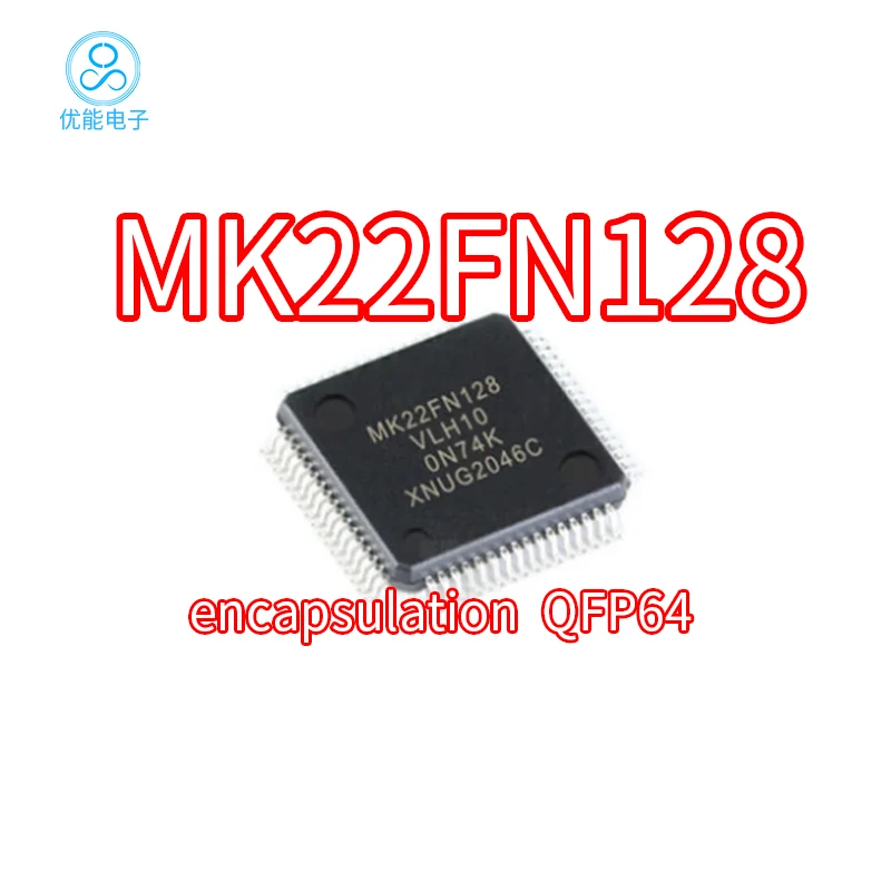 

MK22FN128VLH10 MK22FN128 SMT LQFP-64 32-bit microcontroller chip