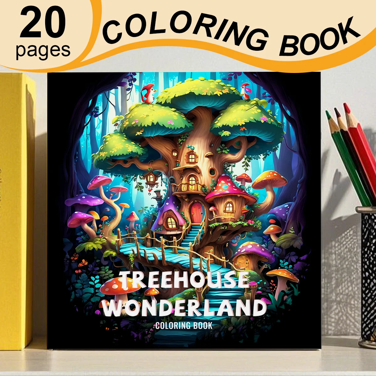 TREEHOUSE WONDERLAND Coloring Book Fantastic Tree House 20 Page Drawing Book The Perfect Gift for A Multi-colored Pencil Party
