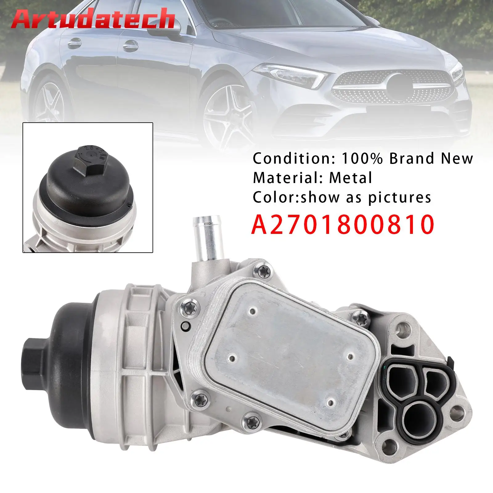 

Artudatech Oil Cooler Assembly A2701800810 For Mercedes-Benz CLA C117 C118 X117 GLA H247 Car Accessories