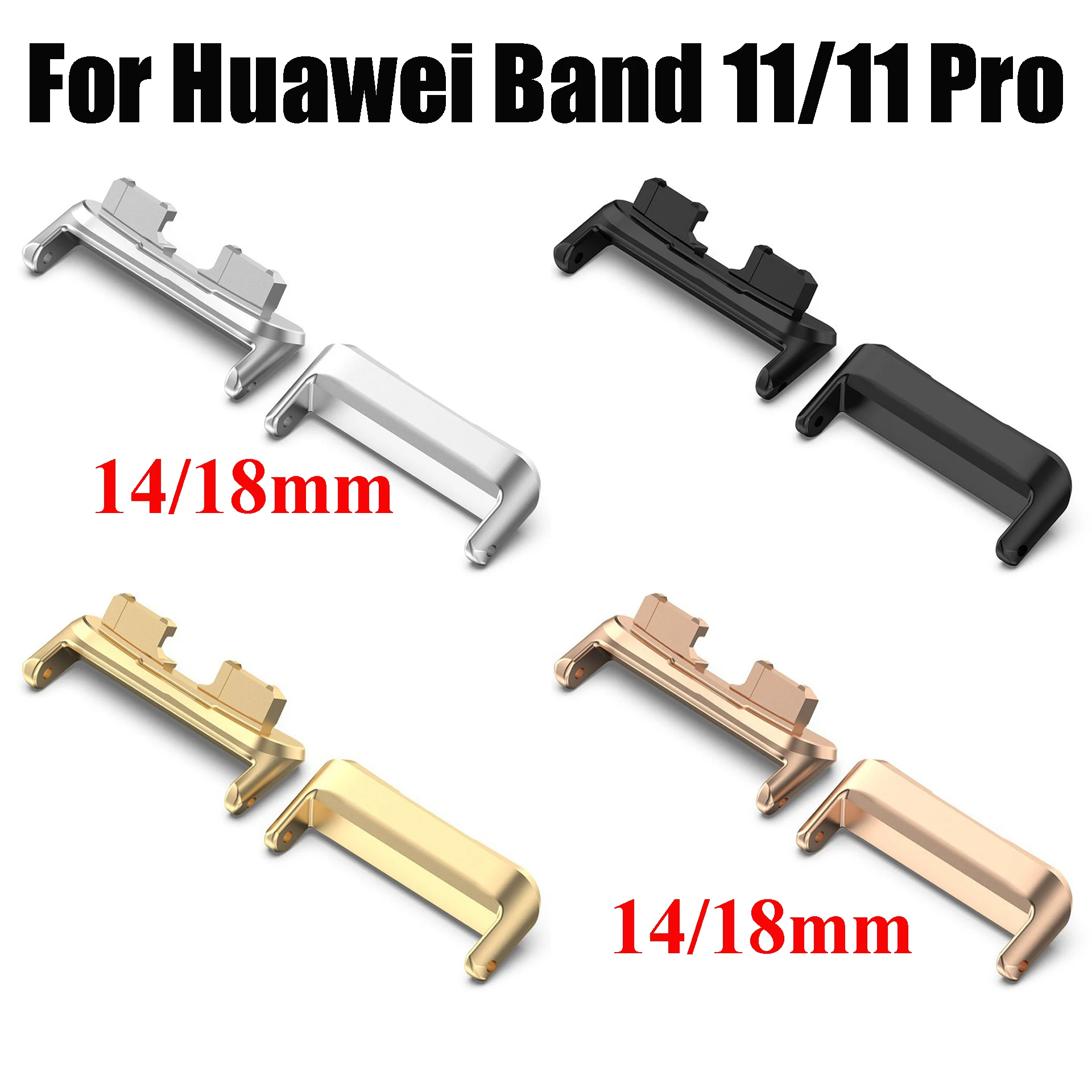 Uhrenadapter für Huawei Band 11 / 11 Pro, Uhrenarmband, Edelstahl-Verbinder für Huawei SmartBand 11, 18 mm, 14 mm, Zubehör, 1 Paar