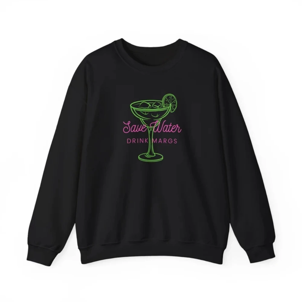 Save Water Drink Margs Unisex Crewneck Sweatshirt Womens Gift Sweater Holiday Drinking Cocktail Tequila Coquett Aesthetic Shirt