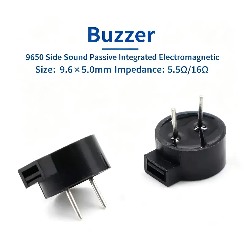 10Pcs Passive Electronic Buzzer 9.6*5.0MM  5.5ohm 16 Ohms  9650 Side Sound Hole Electronic Magnetic Buzzer HC9650