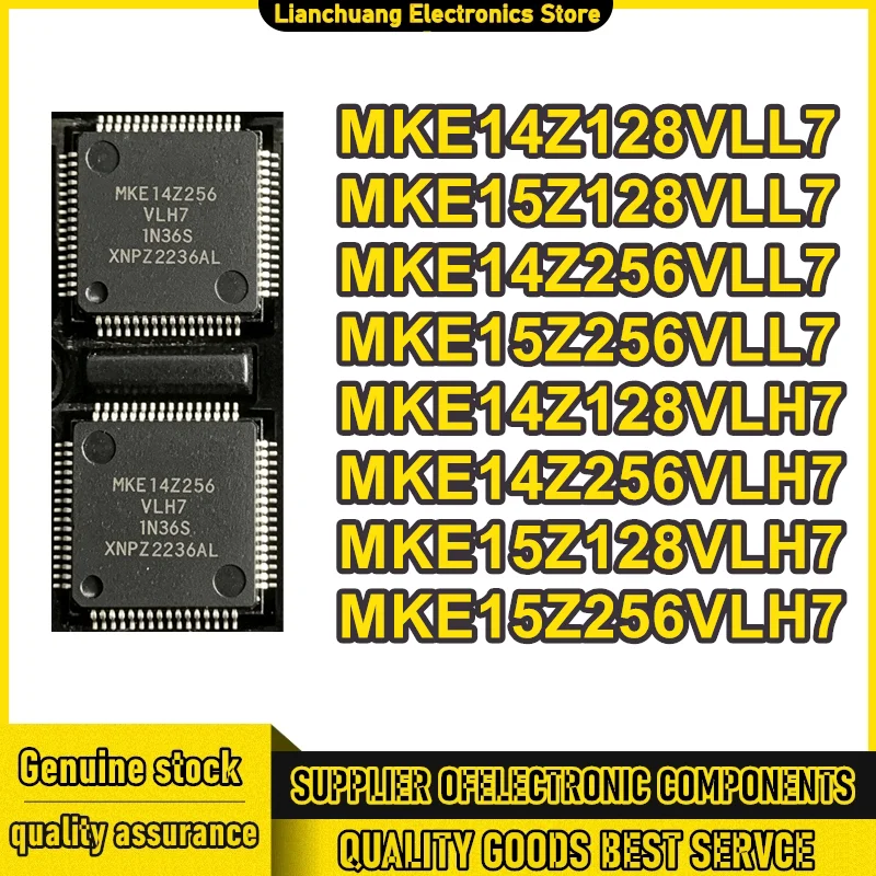 MKE14Z128VLL7 MKE15Z128VLL7 MKE14Z256VLL7 MKE15Z256VLL7 MKE14Z128VLH7 MKE14Z256VLH7 MKE15Z128VLH7 MKE15Z256VLH7 New Original