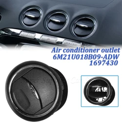 1697430 6M21U018B09-ADW New Front Air Vent Panel Grille Cover For Ford Mondeo Galaxy Fiesta S-MAX Car Air-Conditioning Outlet