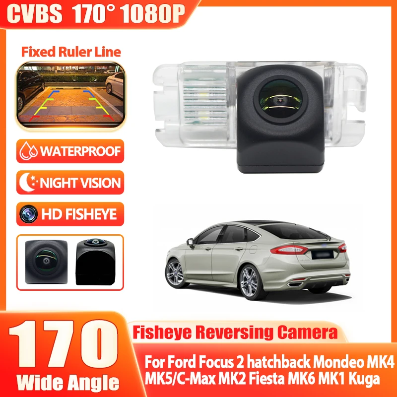 

Камера заднего вида 170 градусов Full HD 1080P для Ford Focus 2 хэтчбек, Mondeo MK4, MK5, C-Max MK2, Fiesta MK6, MK1, Kuga с ночным видением