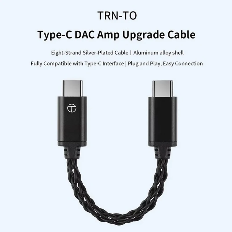 TRN TO Type C To Type C DAC Amp Upgrade Cable Hifi Adapter Earphone Amplifier 8Strand Silver-Plated Wire For TRN TE PRO Phones