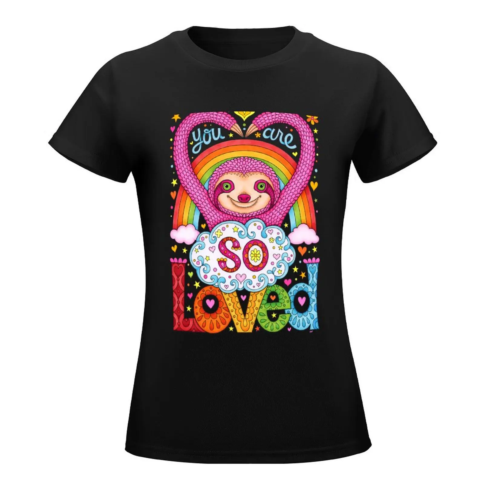 You are so loved - Cute Rainbow Sloth - Art by Thaneeya McArdle T-Shirt lady clothes vintage clothes tshirts for Women