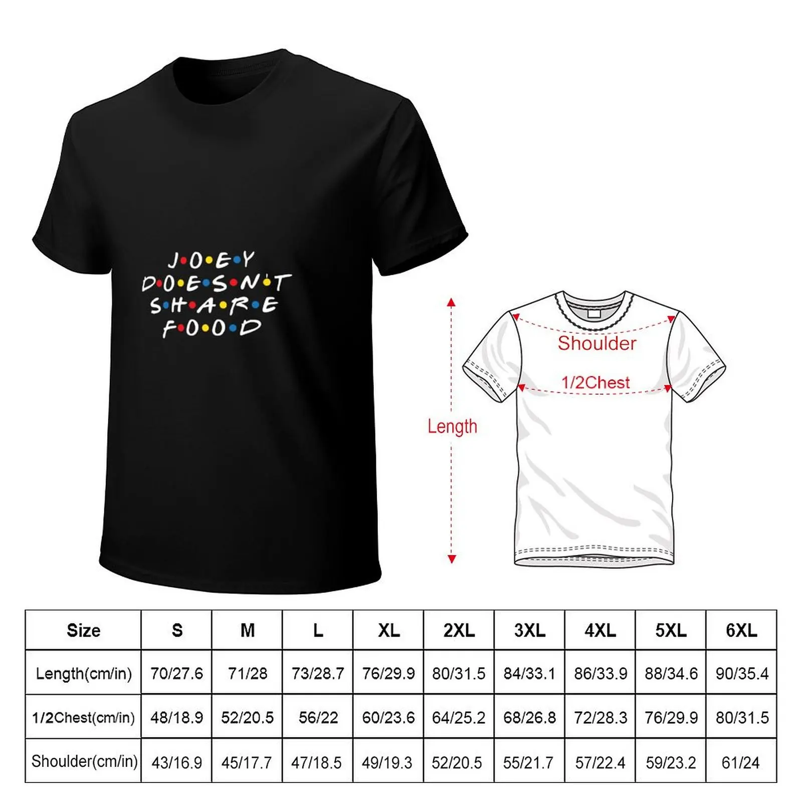 Joey Doesn'T Share Food T-Shirt Active Wear Sports T-Shirt for Men